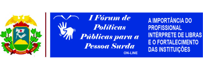 I Fórum de Políticas Públicas para a Pessoa Surda