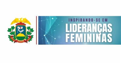 INSPIRANDO-SE EM LIDERANÇAS FEMININAS