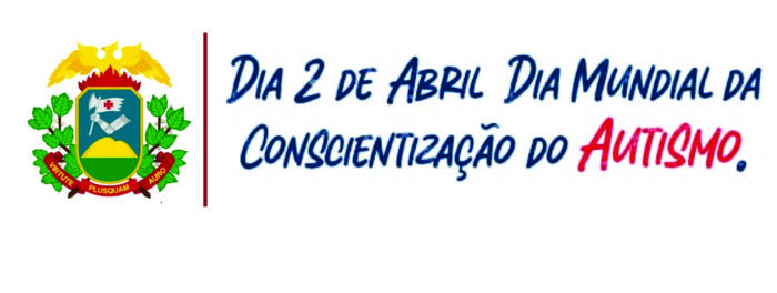 Dia Mundial da Conscientização do Autismo