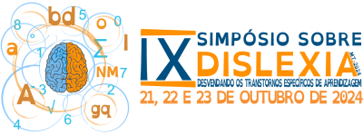 IX SIMPÓSIO SOBRE DISLEXIA DE MATO GROSSO “DESVENDANDO OS TRANSTORNOS ESPECÍFICOS DE APRENDIZAGEM”