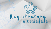 Magistratura e Sociedade