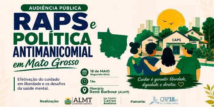 “Rede de Atenção Psicossocial (RAPS) e a Efetivação da Política Antimanicomial em Mato Grosso"